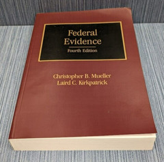 Thompson Reuters Federal Evidence, 4th V6 2020