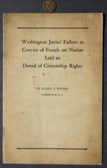 1928 Washington DC Juries’ Failure to Convict Frauds on Citizenship booklet —-