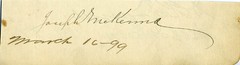 JOSEPH MCKENNA – SIGNATURE(S) 03/16/1899 CO-SIGNED BY: DAVID R. FRANCIS