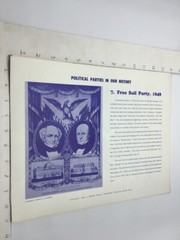 Original 1968 Poster: Political Parties in our History: FREE SOIL PARTY, 1848