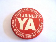 Vintage I Joined YA Federal Bar Association Youth Accomplishment Program Pinback