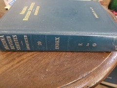 Arizona Revised Statutes Annotated, Index E To O, Volume 20