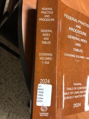 Thomson Reuters Federal Practice and Procedure, Wright & Miller General Index