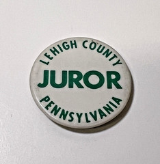 Vintage Lehigh County Pennsylvania Juror Badge Button 1.5″