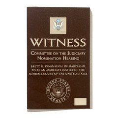 2018 Supreme Court Justice Brett Kavanaugh Nomination Hearing Witness Credential